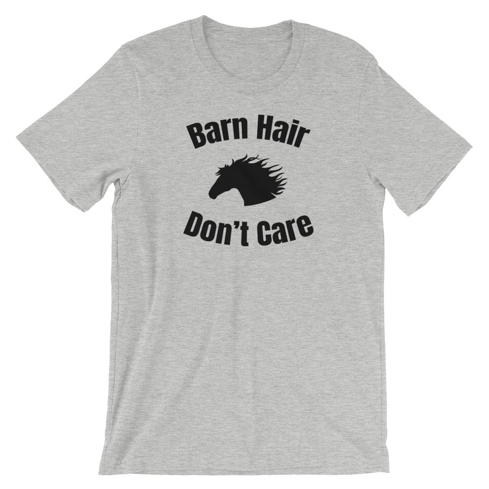 Barn Hair Don't Care T-Shirt