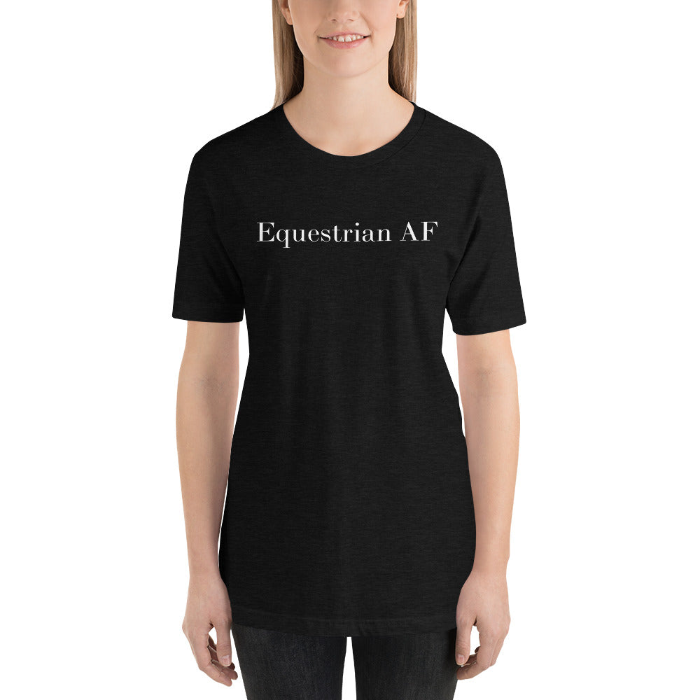 Equestrian AF T-Shirt