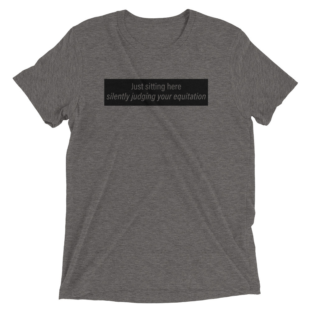 Judging Your Equitation Tri-Blend T-Shirt