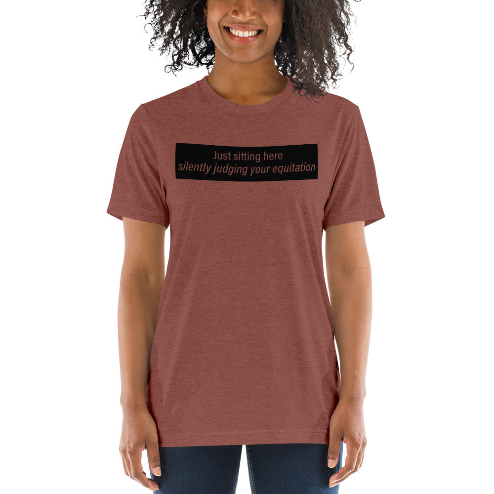 Judging Your Equitation Tri-Blend T-Shirt