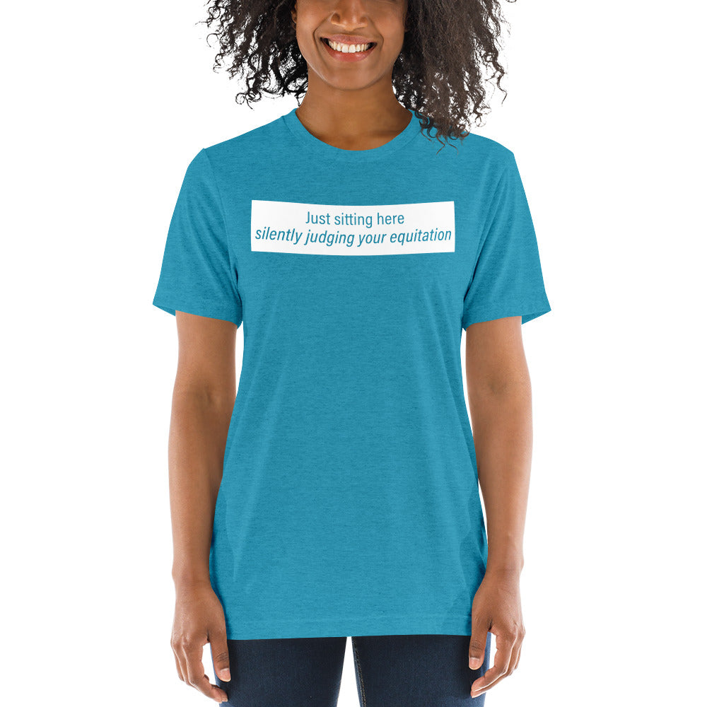 Judging Your Equitation Tri-Blend T-Shirt