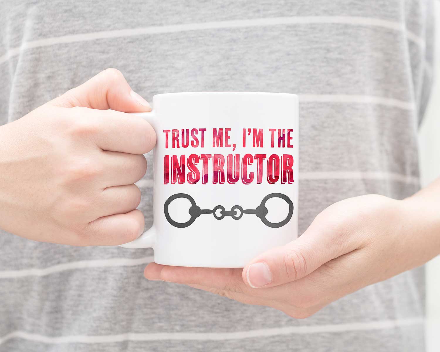 Trust Me I'm the Instructor I Mug