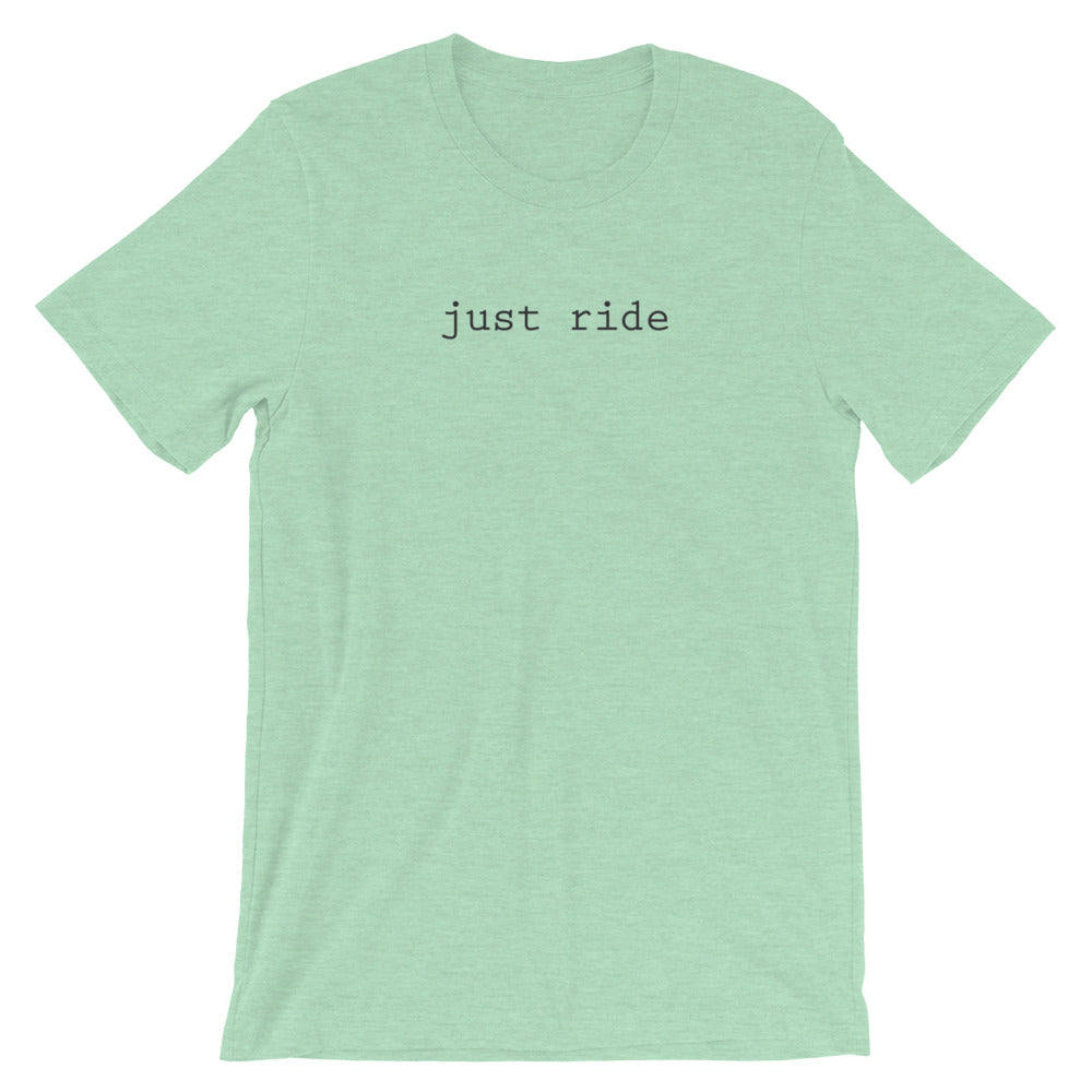 Just Ride T-Shirt